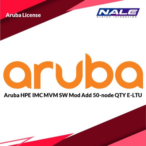 Aruba HPE IMC MVM SW Mod Add 50-node QTY E-LTU