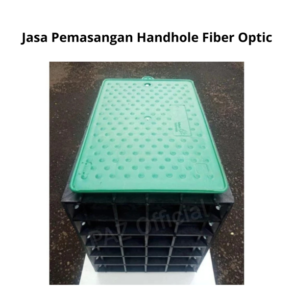 Jasa Pemasangan Handhole Fiber Optic